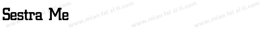 Sestra Medium字体转换